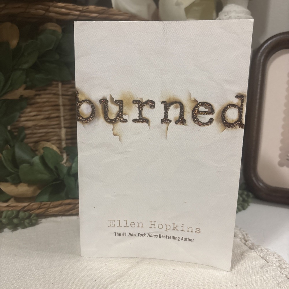 Burned Ellen Hopkins Young Adult Fiction Paperback 2006 McElderry Books